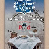 Cartel Exposición Fotográfica Gastronómica 'Duelos y Quebrantos'