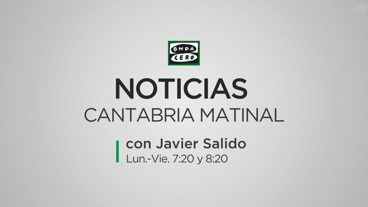 Noticias Cantabria Matinal 21/12/2023 08:20 Noticias Cantabria Matinal 21/12/2023 08:20