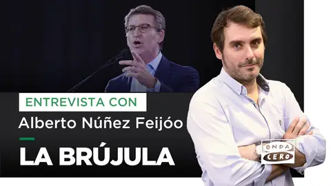 Rafa Latorre entrevista este jueves a Alberto Núñez Feijóo en &#39;La Brújula&#39;