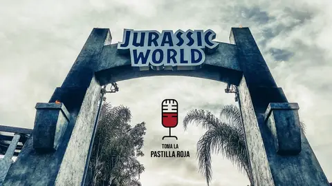 Toma la pastilla roja: Parque Jurásico Episodio del podcast Toma la pastilla roja sobre la ciencia detrás de Parque Jurásico