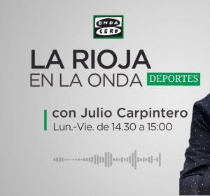 La Rioja en La Onda Deportes La Rioja en La Onda Deportes