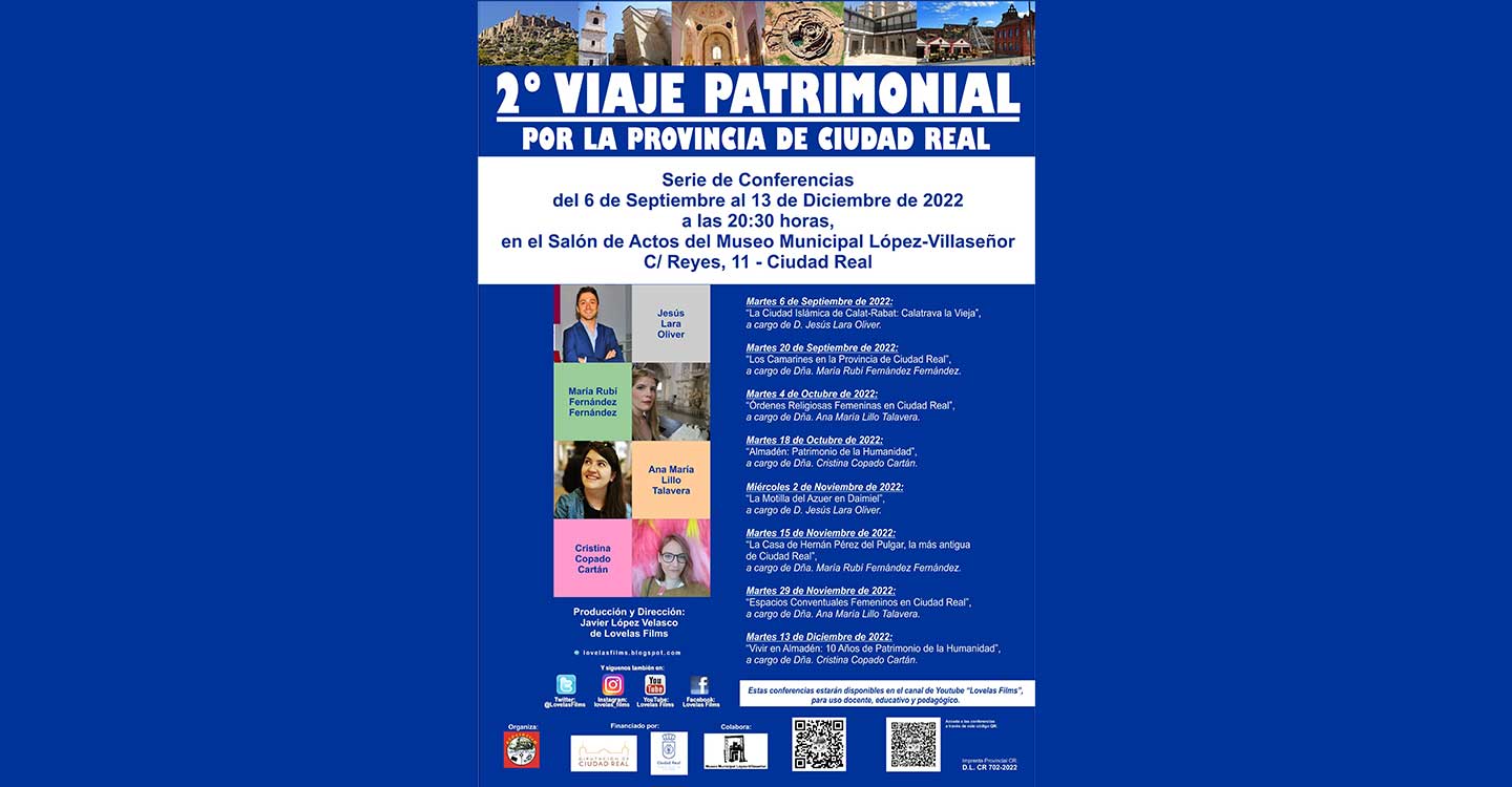 Este martes se inicia el II Viaje Patrimonial por la Provincia de Ciudad Real Este martes se inicia el II Viaje Patrimonial por la Provincia de Ciudad Real