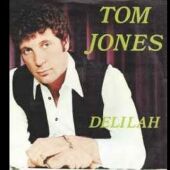 Tom Jones 'Delilah'