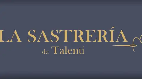 La Sastrería de Talenti La Sastrería de Talenti