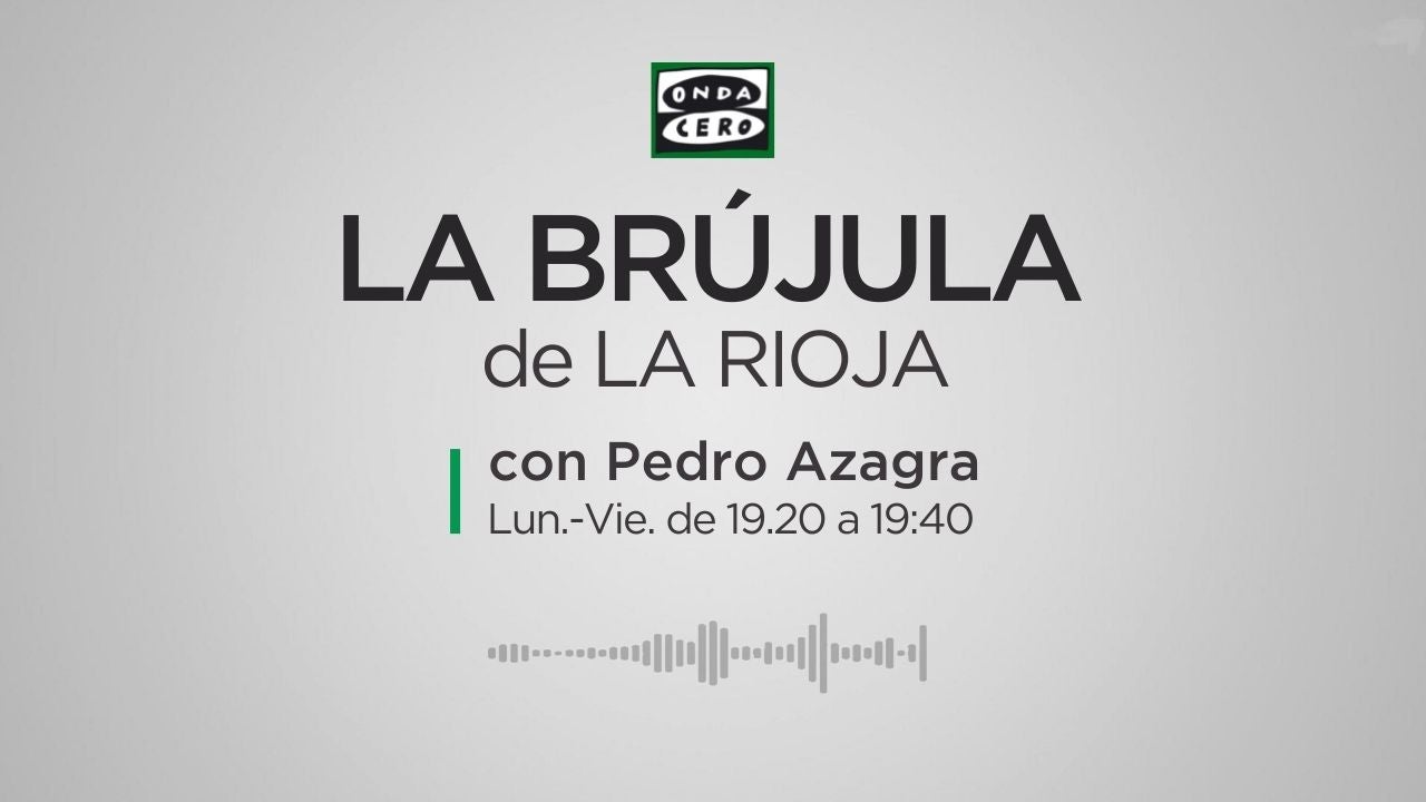 La Brújula de La Rioja Noticias 26/06/2023 La Brújula de La Rioja Noticias 26/06/2023