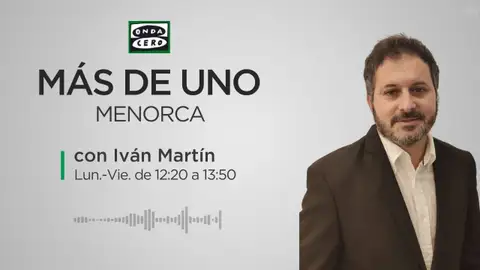 Iván Martín Más de Uno Menorca