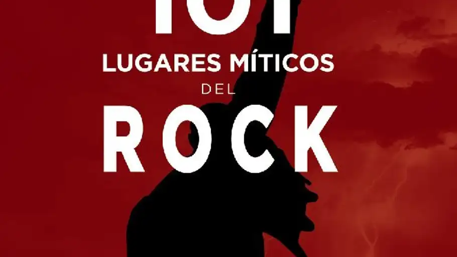 101 lugares miticos del rock 101 lugares miticos del rock