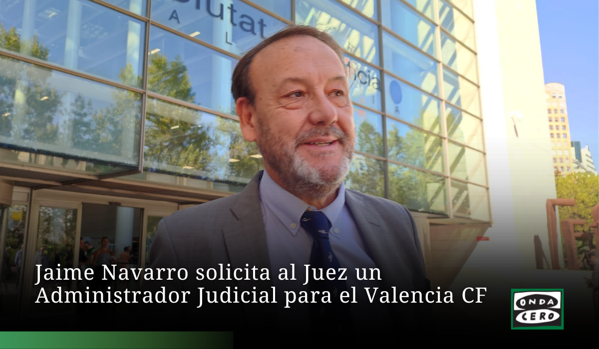 Jaime Navarro solicita al Juez un Interventor judicial para el Valencia Jaime Navarro solicita al Juez un Interventor judicial para el Valencia