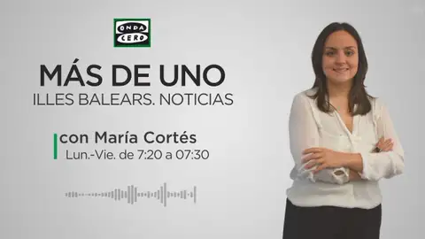 María Cortés Más de Uno Illes Balears. Noticias