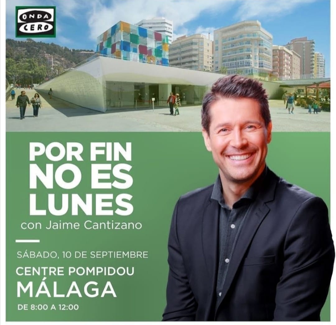 Por fin no es lunes, con Jaime Cantizano, este sábado 10 de septiembre en Málaga Por fin no es lunes, con Jaime Cantizano, este sábado 10 de septiembre en Málaga