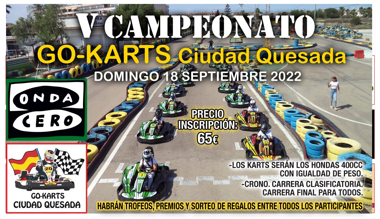 El próximo 18 de septiembre campeonato de karts en Go Karts Ciudad Quesada El próximo 18 de septiembre campeonato de karts en Go Karts Ciudad Quesada