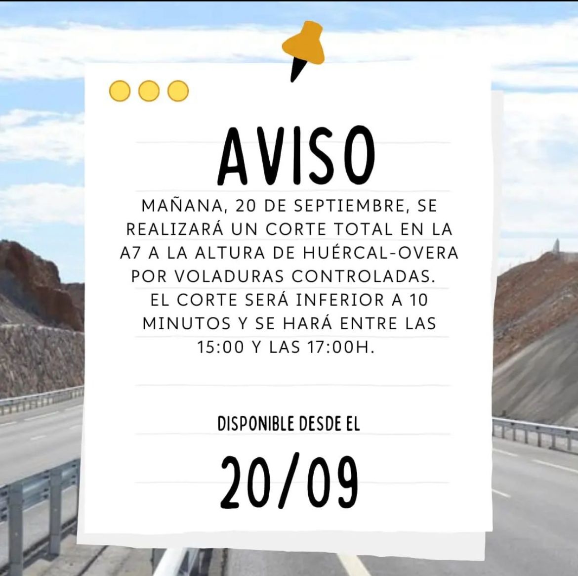 Este martes, corte total en la Autovía del Mediterráneo, por voladuras controladas Este martes, corte total en la Autovía del Mediterráneo, por voladuras controladas