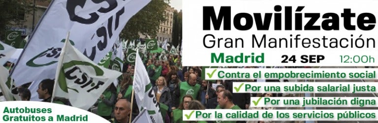 Csif protesta este sábado en Madrid contra el Gobierno de España Csif protesta este sábado en Madrid contra el Gobierno de España