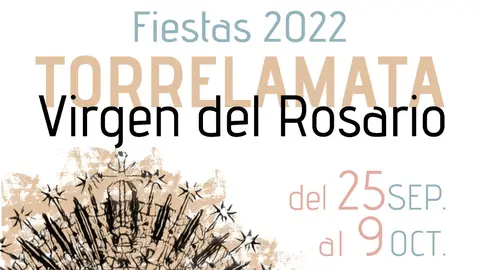 Las fiestas en honor a la patrona la Virgen del Rosario serán del 25 al 09 de octubre en Torrelamata    