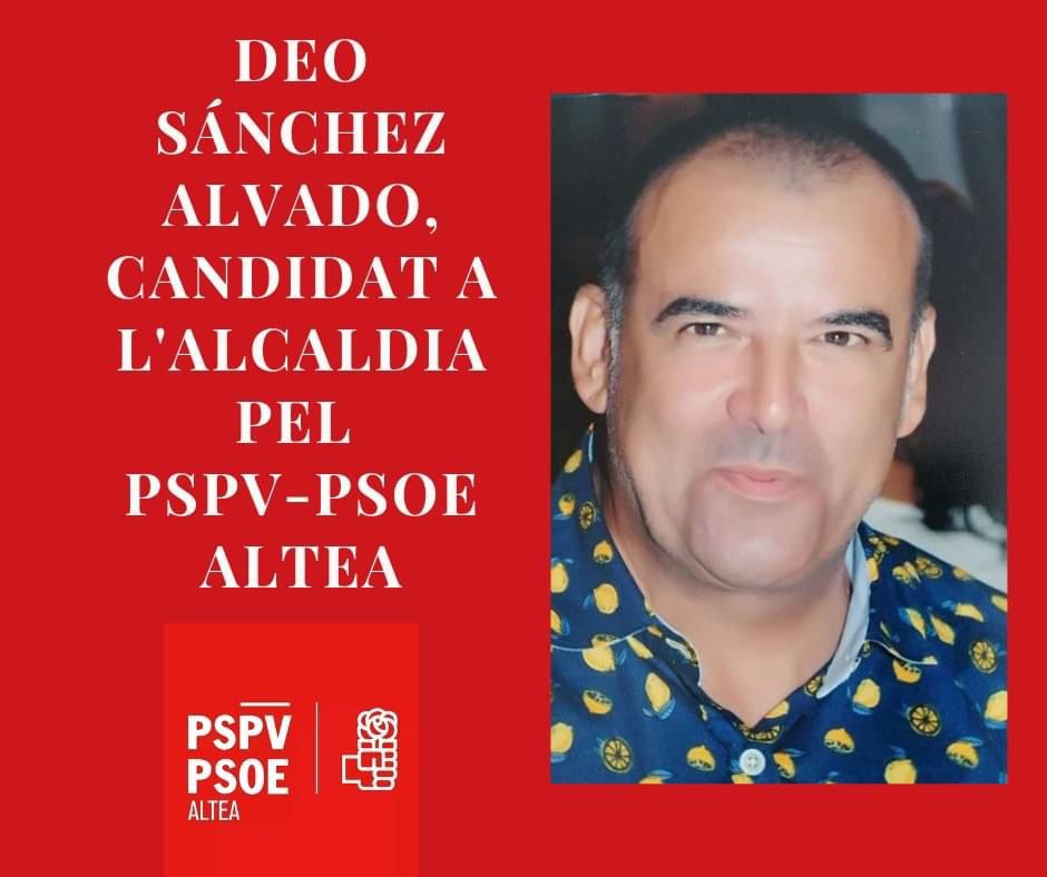 El Partido Socialista de Altea presenta a Deo Sánchez como candidato a la alcaldía El Partido Socialista de Altea presenta a Deo Sánchez como candidato a la alcaldía
