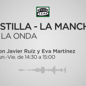 Castilla - La Mancha en la Onda 21/09/2022