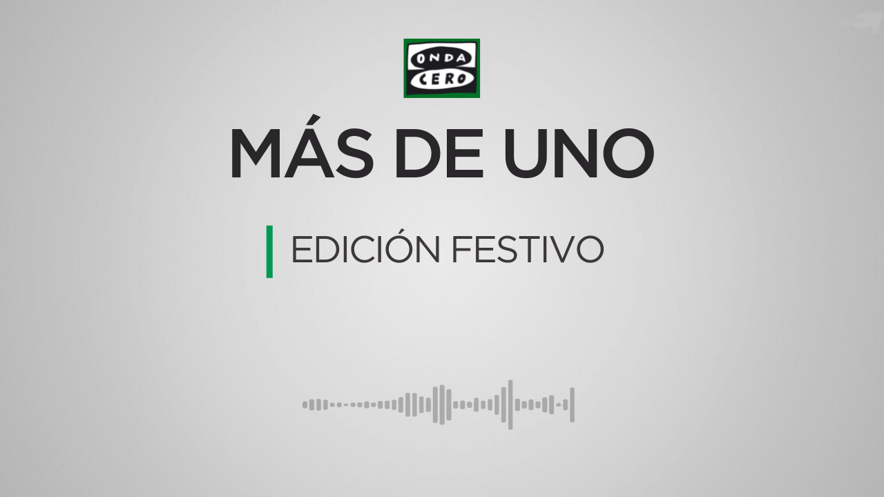 Más de uno edición festivo 08/12/2022 Más de uno edición festivo 08/12/2022