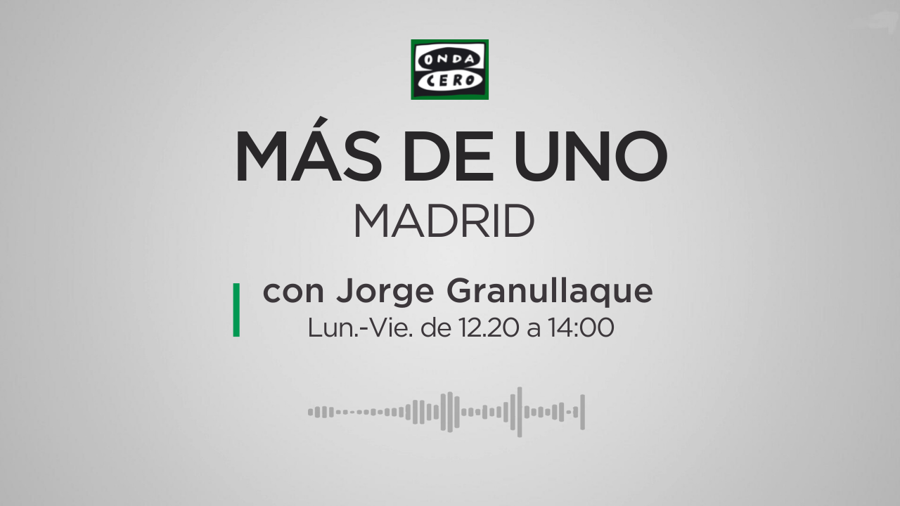 Más de Uno Madrid
