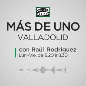 Más de Uno Valladolid con Raúl rodriguez