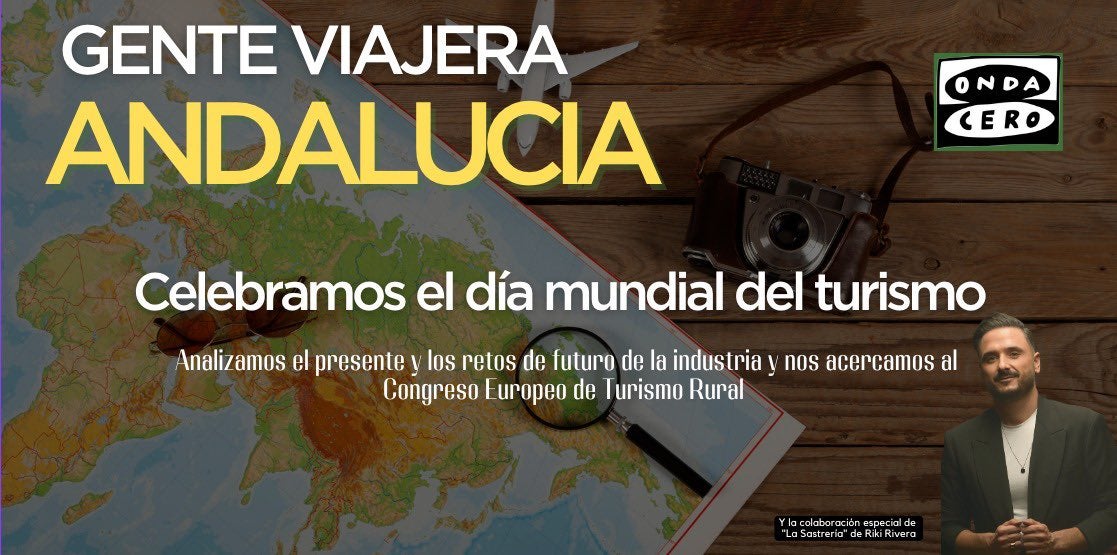 Andalucía en la onda: Gente Viajera Andalucía 27/09/2022 Andalucía en la onda: Gente Viajera Andalucía 27/09/2022