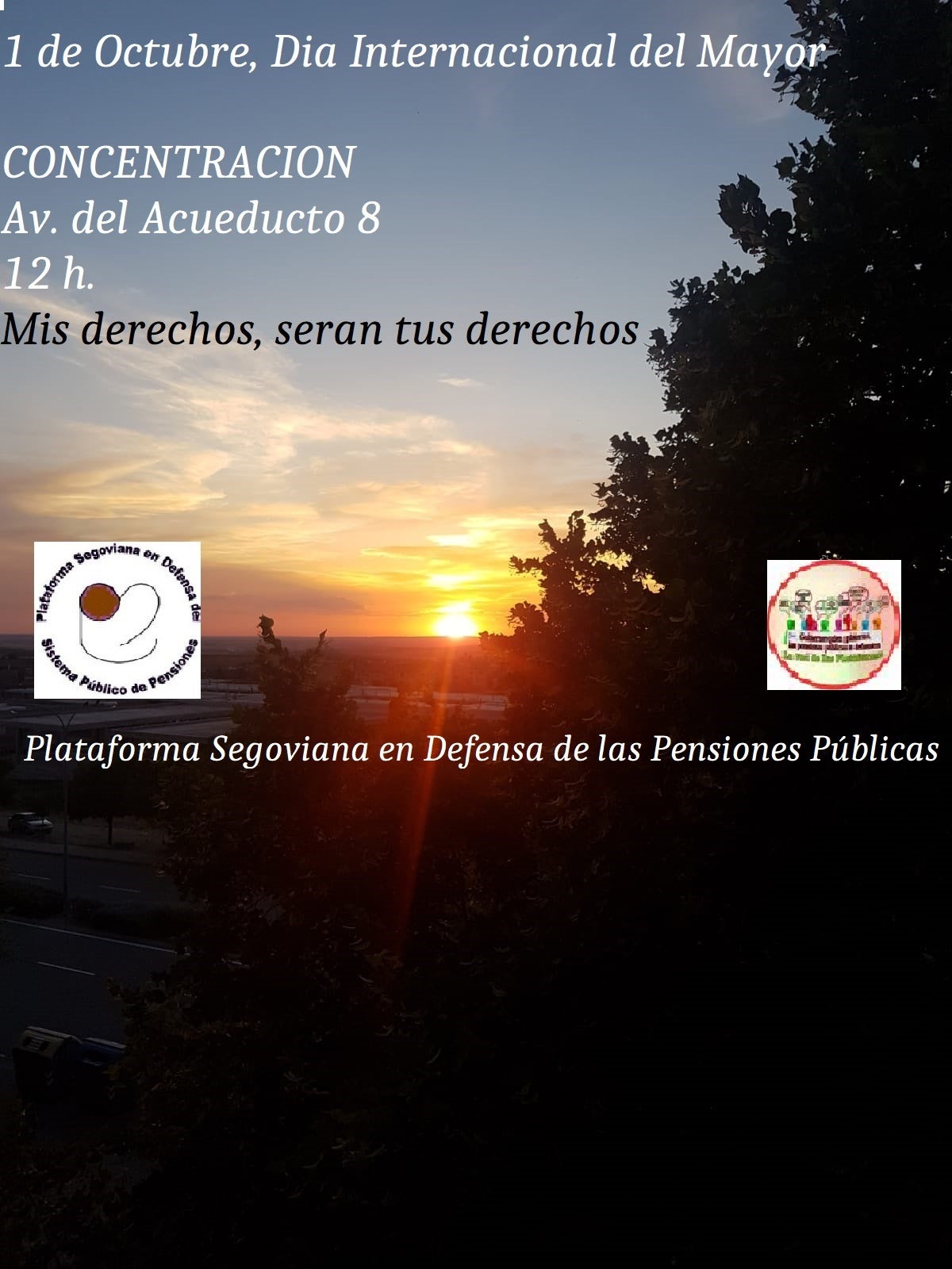 Concentración de los Pensionistas por la viabilidad y mejora de las pensiones Concentración de los Pensionistas por la viabilidad y mejora de las pensiones