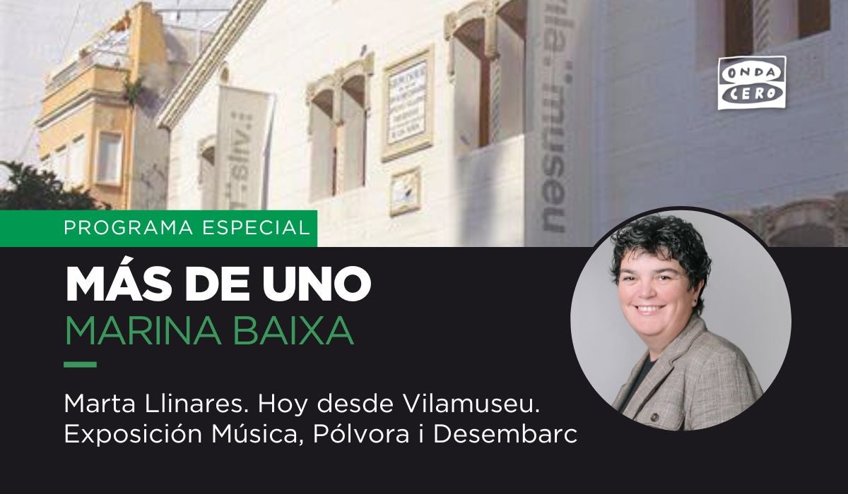 Más de uno Marina Baixa. Especial Música, Pólvora i Desembarc Más de uno Marina Baixa. Especial Música, Pólvora i Desembarc