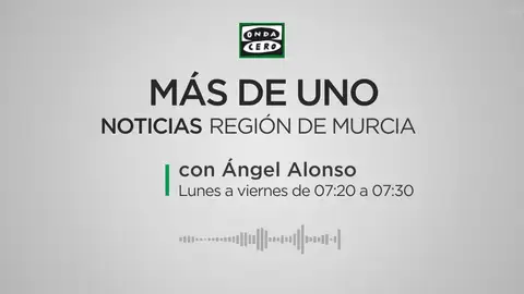 NOTICIAS REGIÓN DE MURCIA - ANGEL ALONSO - REGIONAL NOTICIAS REGIÓN DE MURCIA - ANGEL ALONSO - REGIONAL