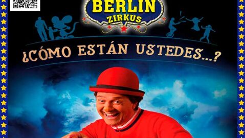 Cartel anunciador de la llegada de Berlin Zirkus a Marbella