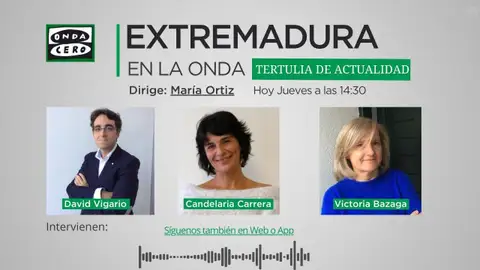 Extremadura en la Onda Tertulia Extremadura en la Onda Tertulia