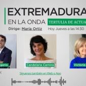 Extremadura en la Onda Tertulia