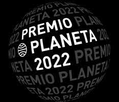 Especial Premi Planeta 2022 Especial Premi Planeta 2022