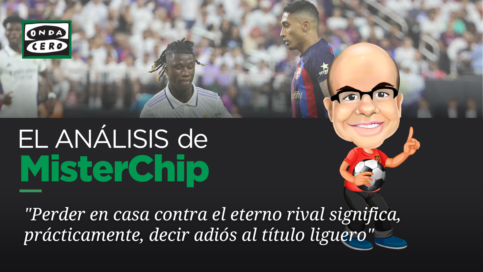 Perder el Clásico, ¿decir adiós al título de Liga? Perder el Clásico, ¿decir adiós al título de Liga?