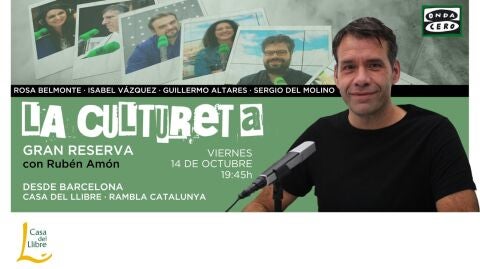 La Cultureta Gran Reserva, con Rub&eacute;n Am&oacute;n, desde la Casa del Llibre de Barcelona