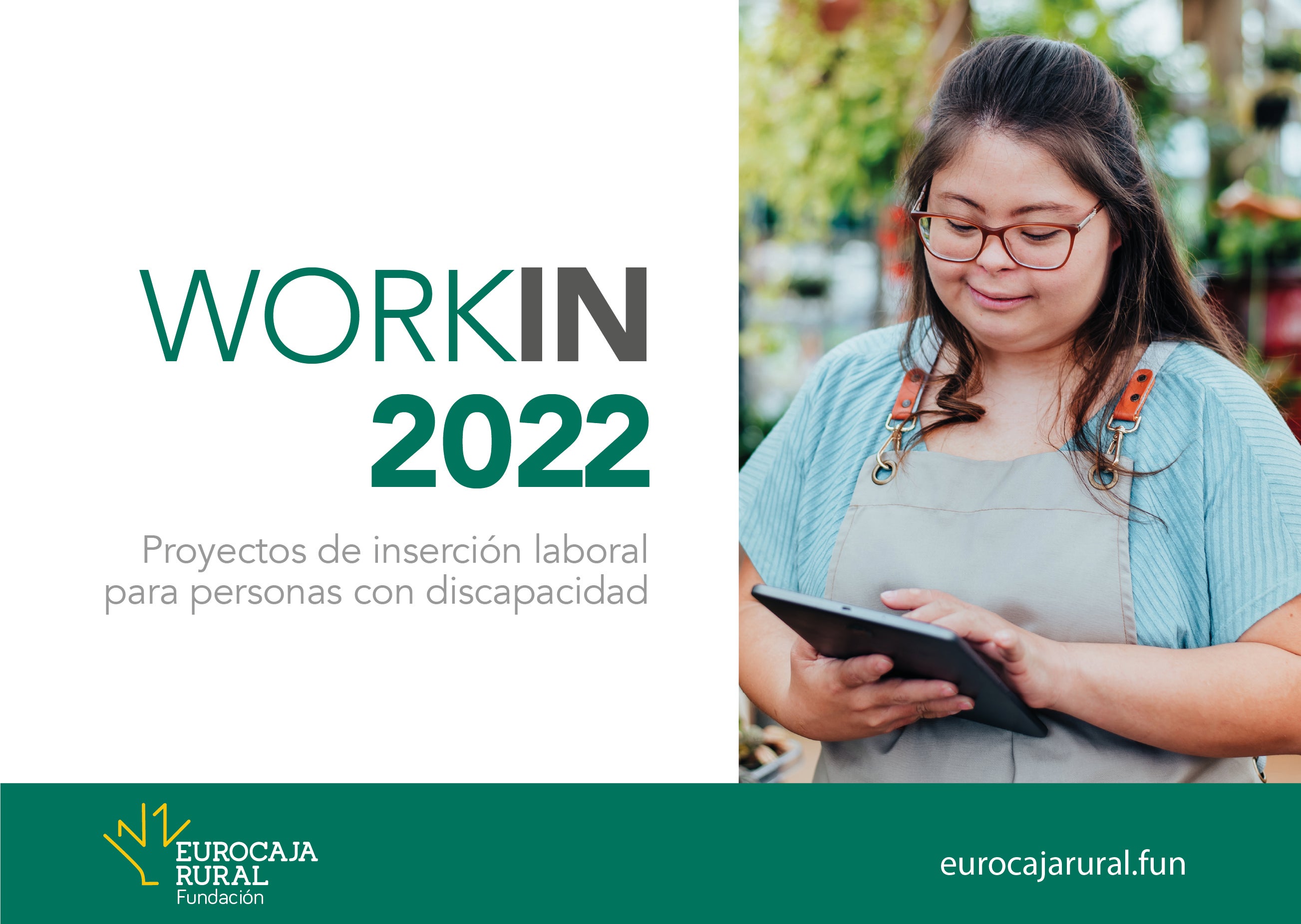 Fundación Eurocaja Rural concederá ayudas para favorecer la inclusión laboral de personas con discapacidad Fundación Eurocaja Rural concederá ayudas para favorecer la inclusión laboral de personas con discapacidad