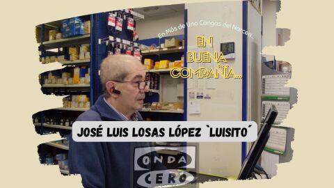 En Buena Compa&ntilde;&iacute;a con Luisito 