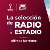La selección de Radioestadio: los convocados de Alfredo Martínez