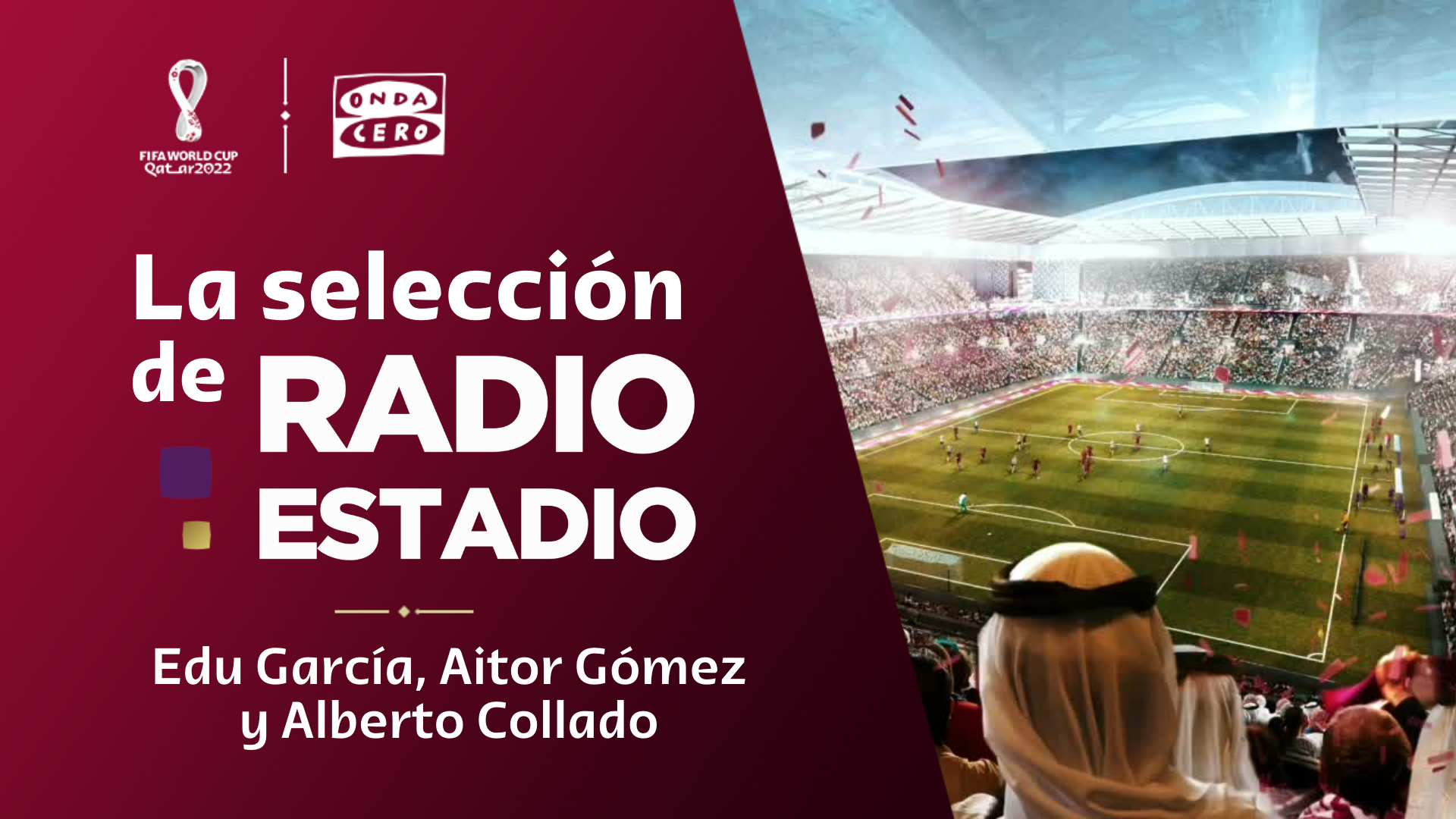 La selección de Radioestadio: los convocados de Edu García, Aitor Gómez y Alberto Collado La selección de Radioestadio: los convocados de Edu García, Aitor Gómez y Alberto Collado