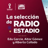 La selección de Radioestadio: los convocados de Edu García, Aitor Gómez y Alberto Collado