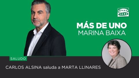 Carlos Alsina saluda a MArta Llinares