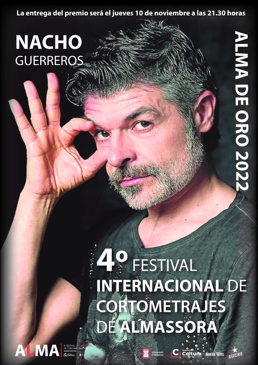 El actor Nacho Guerreros recoge hoy el Alma de Oro en el festival de cortos de Almassora El actor Nacho Guerreros recoge hoy el Alma de Oro en el festival de cortos de Almassora