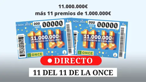 Resultados y los premios del 11 del 11 de la ONCE, en directo Resultados y los premios del 11 del 11 de la ONCE, en directo