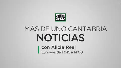 Más de Uno Cantabria Noticias Alicia Real Más de Uno Cantabria Noticias Alicia Real