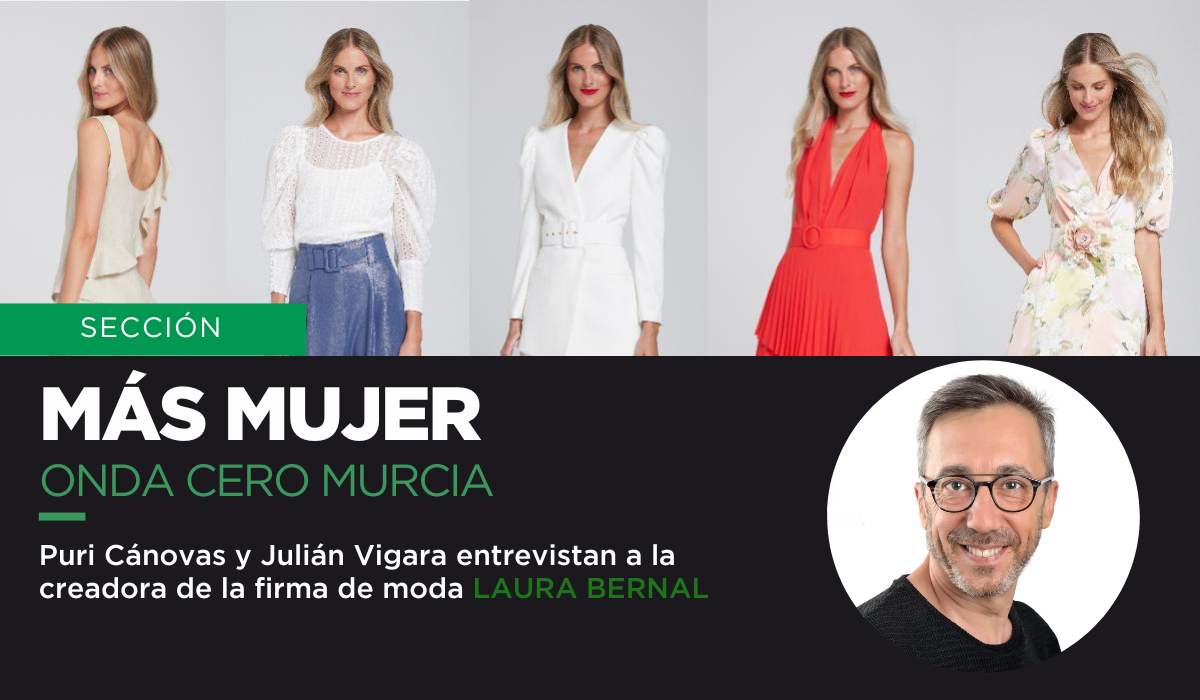 Más Mujer: Ester Cerdán, diseñadora y creadora de la firma "Laura Bernal" Más Mujer: Ester Cerdán, diseñadora y creadora de la firma "Laura Bernal"