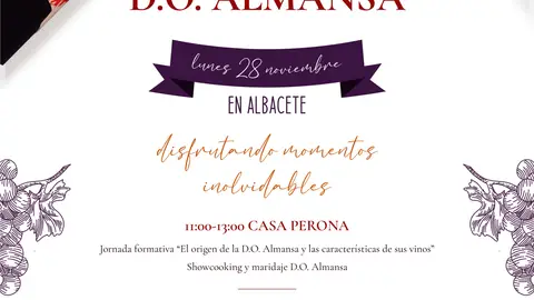 La D.O. Almansa nos invita a “disfrutar momentos inolvidables” en una Jornada el próximo 28 de noviembre en la Casa Perona La D.O. Almansa nos invita a “disfrutar momentos inolvidables” en una Jornada el próximo 28 de noviembre en la Casa Perona