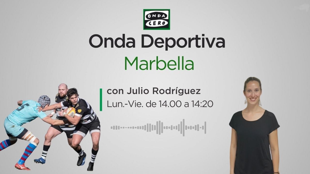 Onda Deportiva Marbella, miércoles 16 de noviembre de 2022 Onda Deportiva Marbella, miércoles 16 de noviembre de 2022