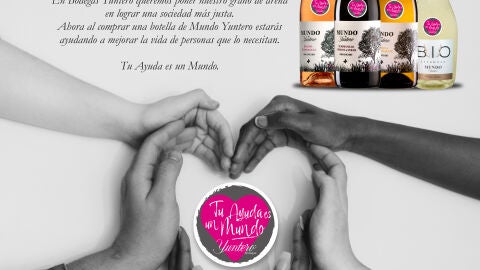 Campa&ntilde;a solidaria "Tu Ayuda Es Un Mundo", de Bodegas Yuntero