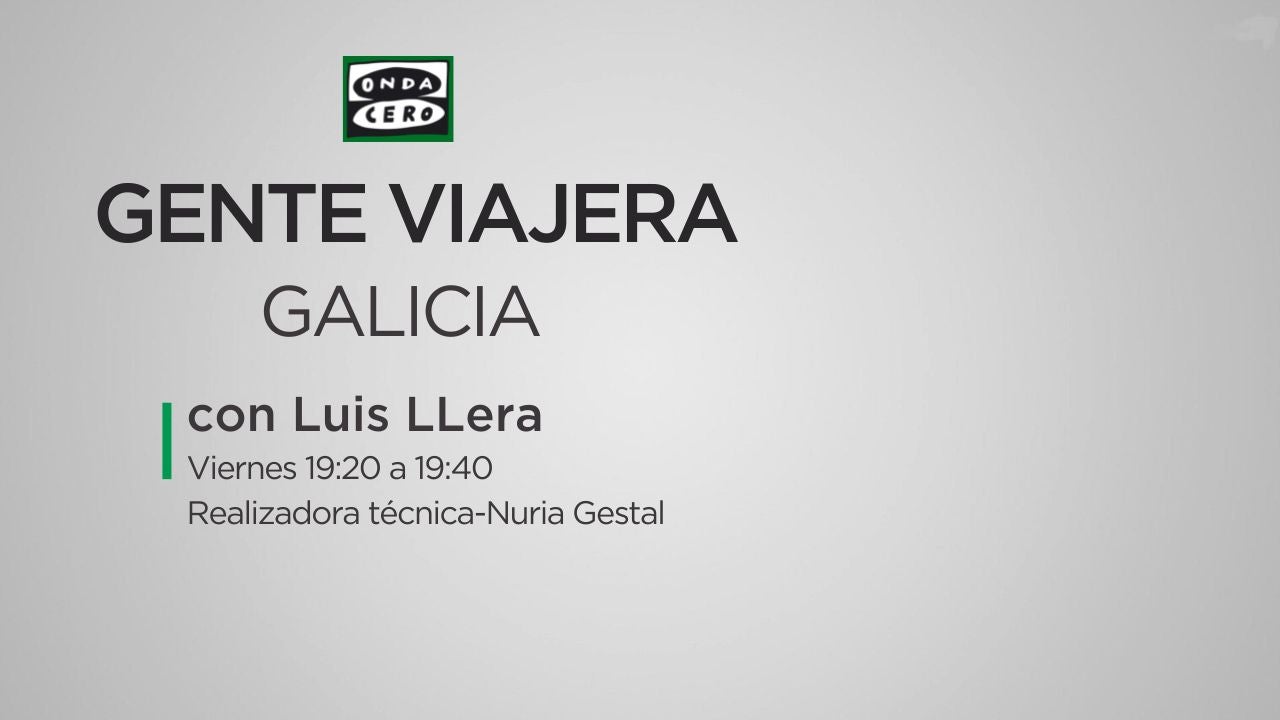 Gente Viajera de Galicia 18/11/2022 Gente Viajera de Galicia 18/11/2022