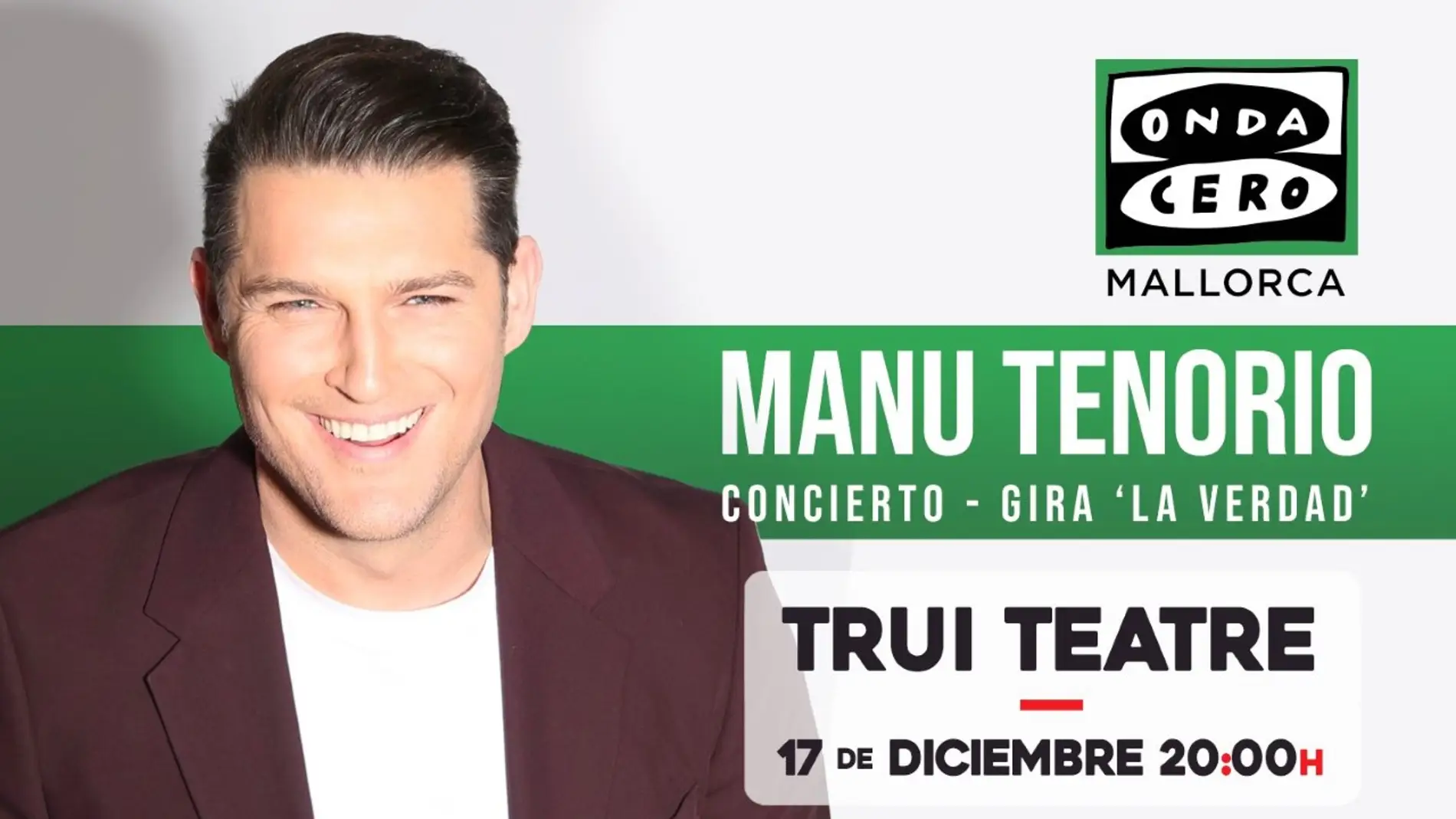  Manu Tenorio cierra con un gran concierto en Mallorca, de la mano de Onda Cero, su gira ‘La verdad’ 