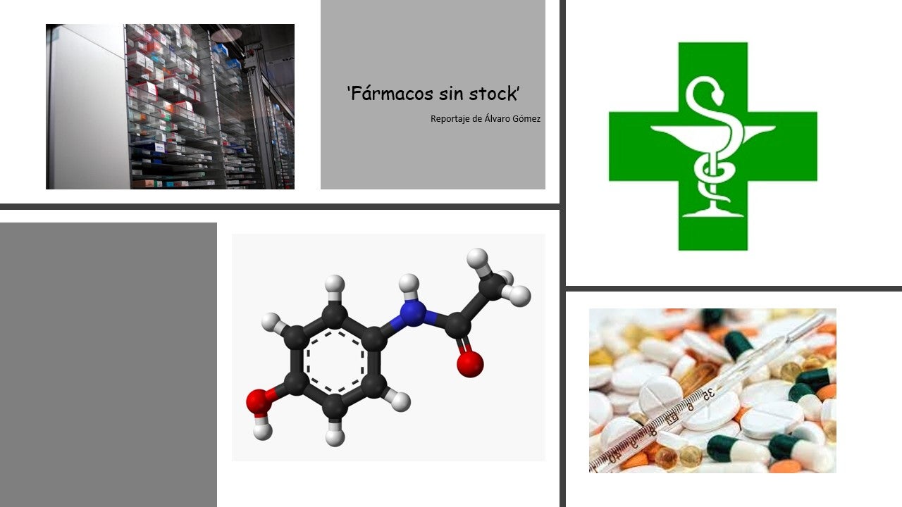 Reportaje ‘Fármacos sin stock’ Reportaje ‘Fármacos sin stock’