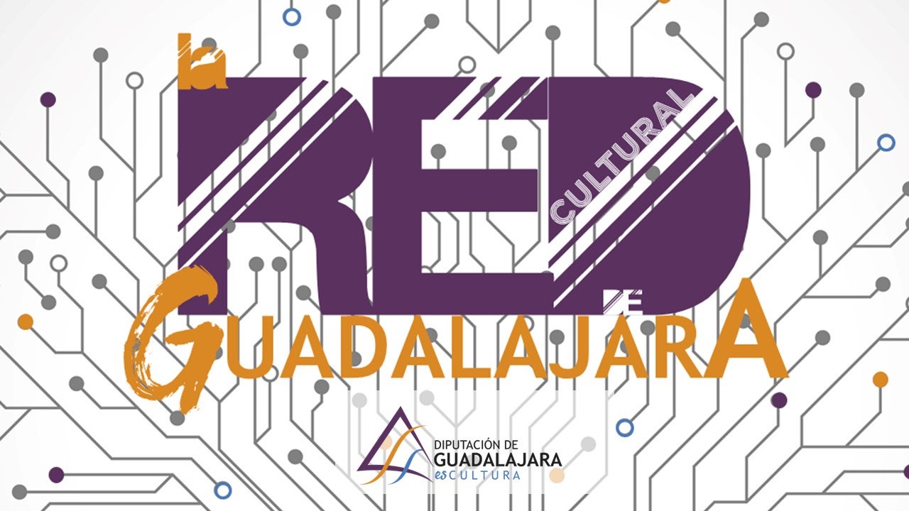 LA RED CULTURAL DE GUADALAJARA LA RED CULTURAL DE GUADALAJARA
